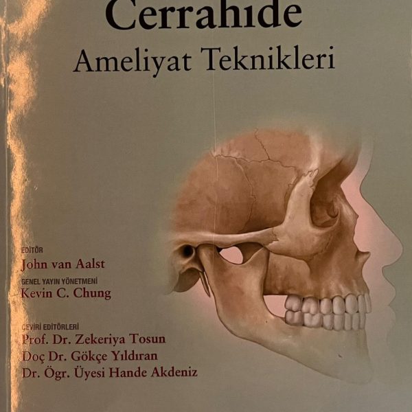 KRANİYOFASİAL CERRAHİDE AMELİYAT TEKNİKLERİ