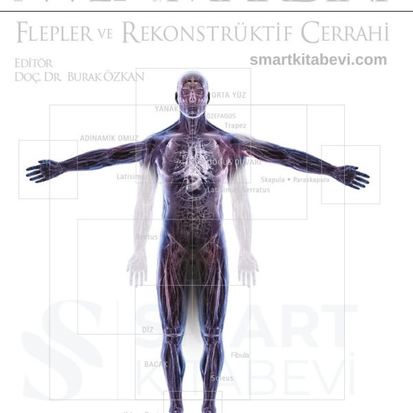 Wei – Mardini: Flepler ve Rekonstrüktif Cerrahi (2. Baskı)
